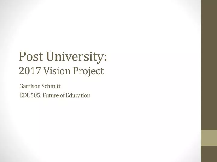 post university 2017 vision project