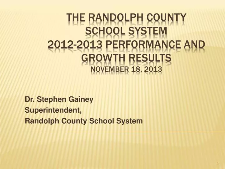 dr stephen gainey superintendent randolph county school system