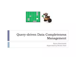 Query- driven Data Completeness Management