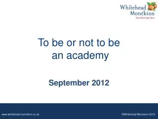 To be or not to be an academy
