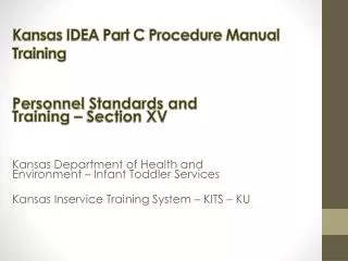 Kansas IDEA Part C Procedure Manual Training