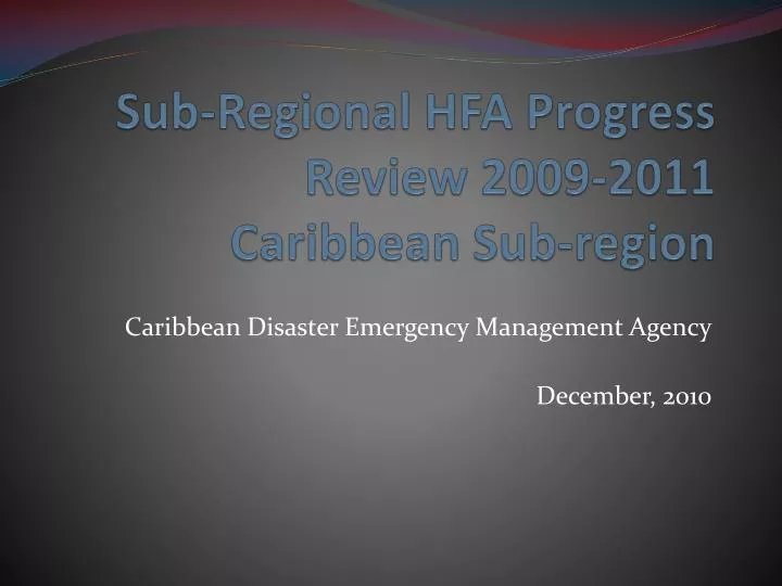 sub regional hfa progress review 2009 2011 caribbean sub region