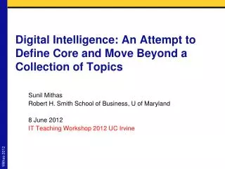 Digital Intelligence: An Attempt to Define Core and Move Beyond a Collection of Topics