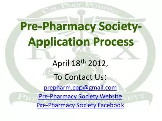 Pre-Pharmacy Society- Application Process