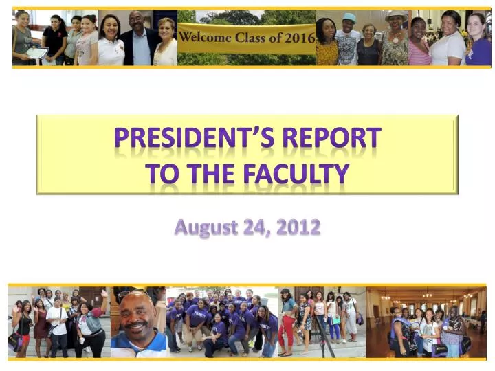 president s report to the faculty