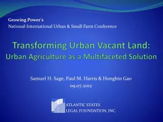 Transforming Urban Vacant Land: Urban Agriculture as a Multifaceted Solution