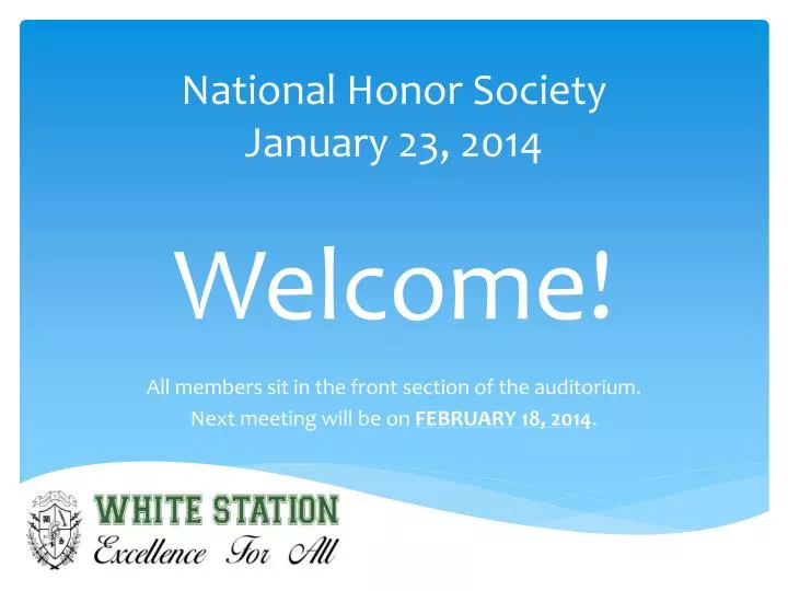 national honor society january 23 2014 welcome