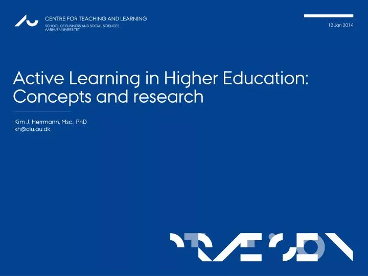 active l earning in higher education concepts and research