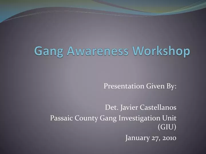 gang awareness workshop