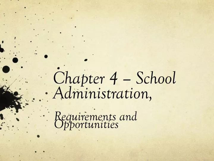 chapter 4 school administration
