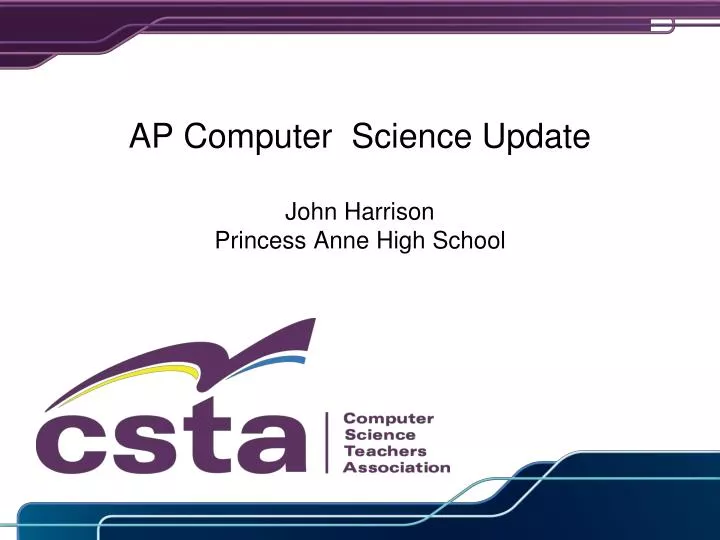 ap computer science update john harrison princess anne high school