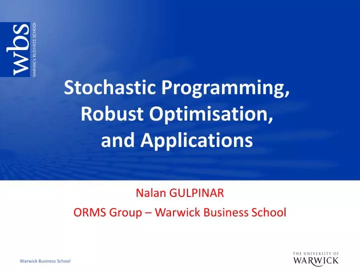 stochastic programming robust optimisation and applications