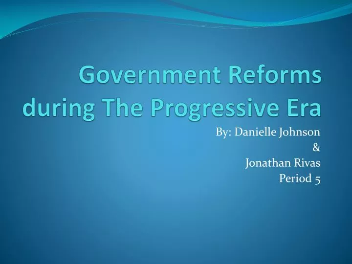 government reforms during the progressive era