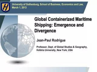 Global Containerized Maritime Shipping: Emergence and Divergence