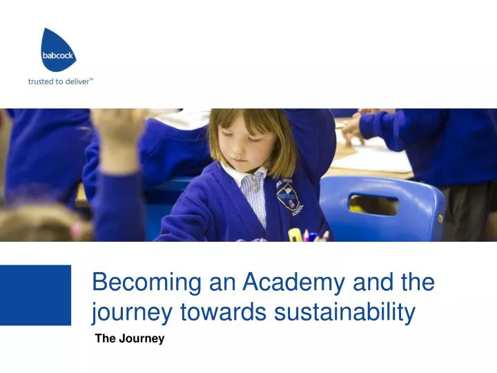 becoming an academy and the journey towards sustainability