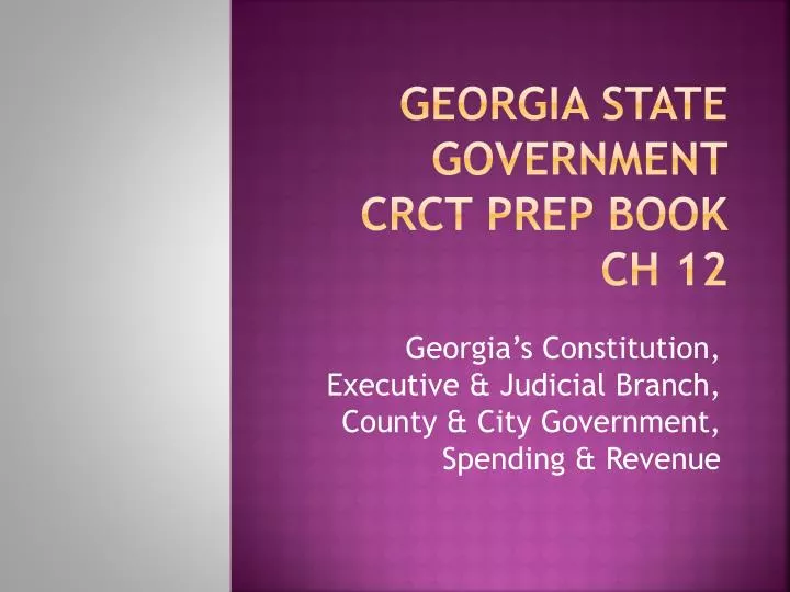 georgia state government crct prep book ch 12