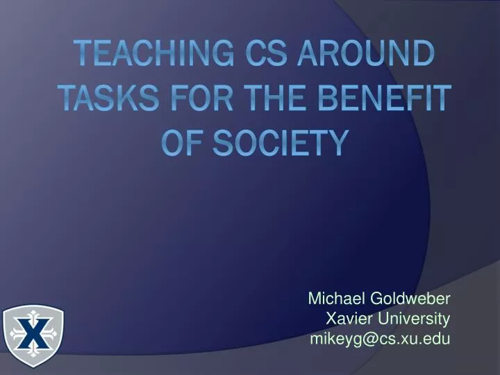 teaching cs around tasks for the benefit of society