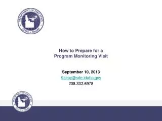 How to Prepare for a Program Monitoring Visit