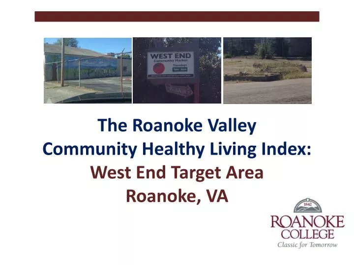 the roanoke valley community healthy living index west end target area roanoke va
