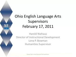 Ohio English Language Arts Supervisors February 17, 2011