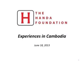 Experiences in Cambodia June 18, 2013