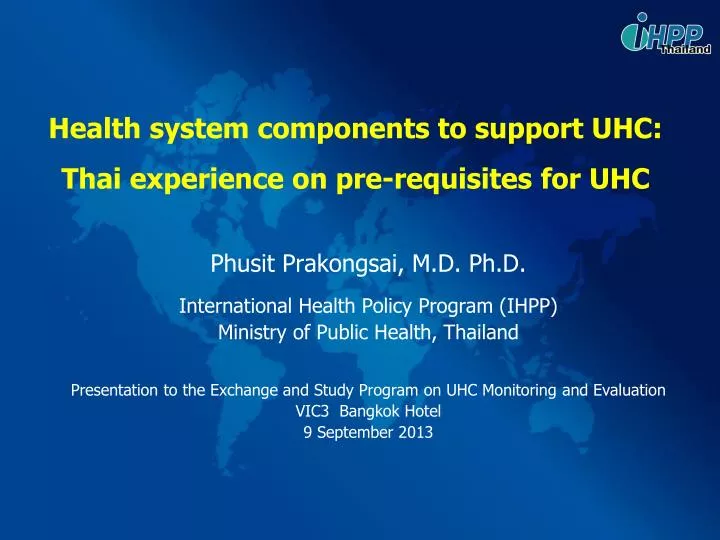 health system components to support uhc thai experience on pre requisites for uhc