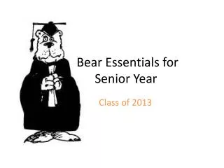 Bear Essentials for Senior Year