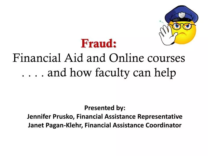 fraud financial aid and online courses and how faculty can help