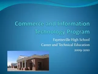Commerce and Information Technology Program