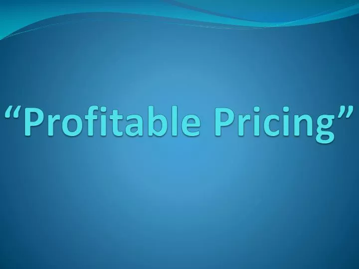 profitable pricing