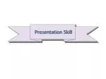Presentation Skill