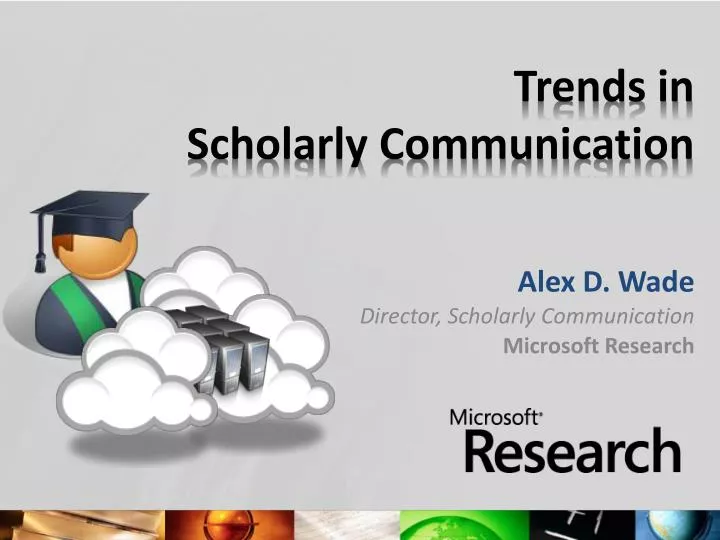 trends in scholarly communication