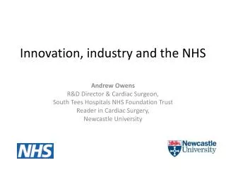 Innovation, industry and the NHS