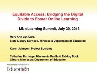 Equitable Access: Bridging the Digital Divide to Foster Online Learning