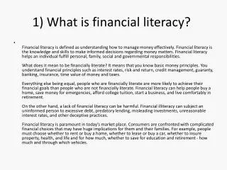 1) What is financial literacy?