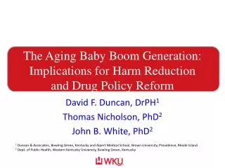 The Aging Baby Boom Generation: Implications for Harm Reduction and Drug Policy Reform