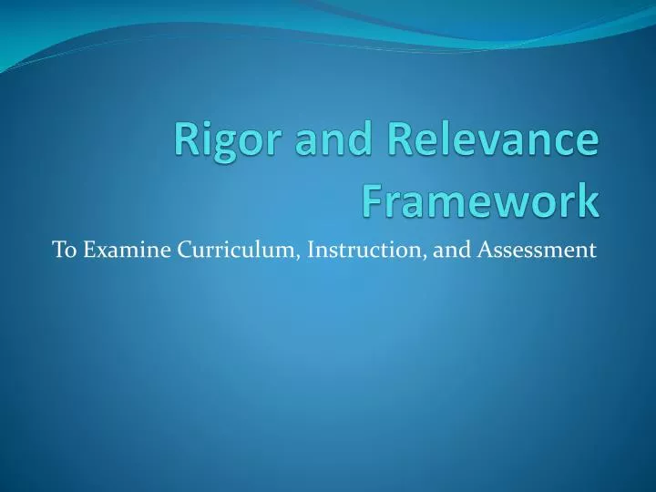 rigor and relevance framework