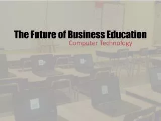 The Future of Business Education
