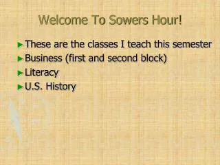 Welcome To Sowers Hour!