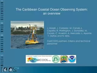 The Caribbean Coastal Ocean Observing System : an overview
