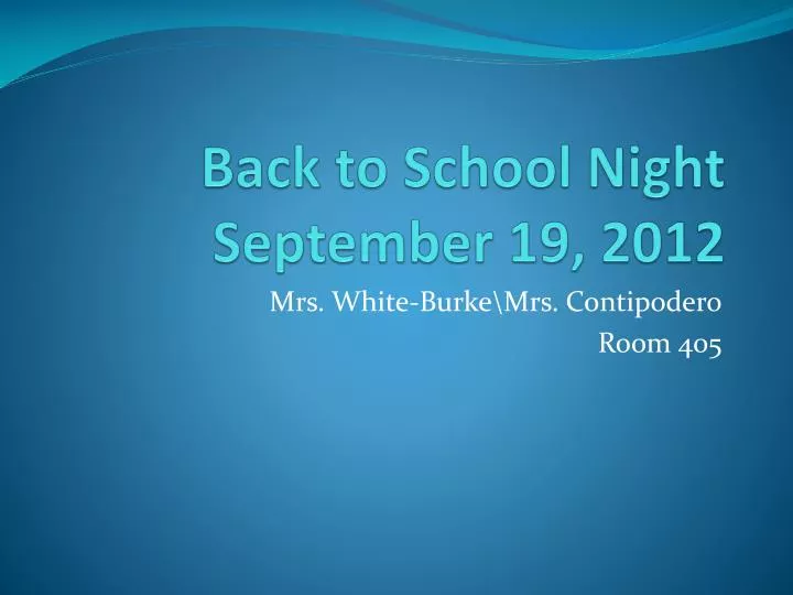 back to school night september 19 2012