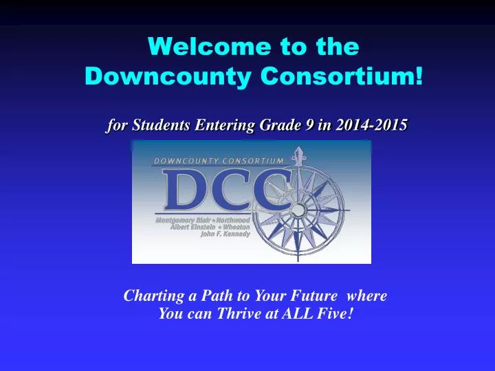 welcome to the downcounty consortium