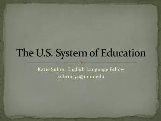The U.S. System of Education