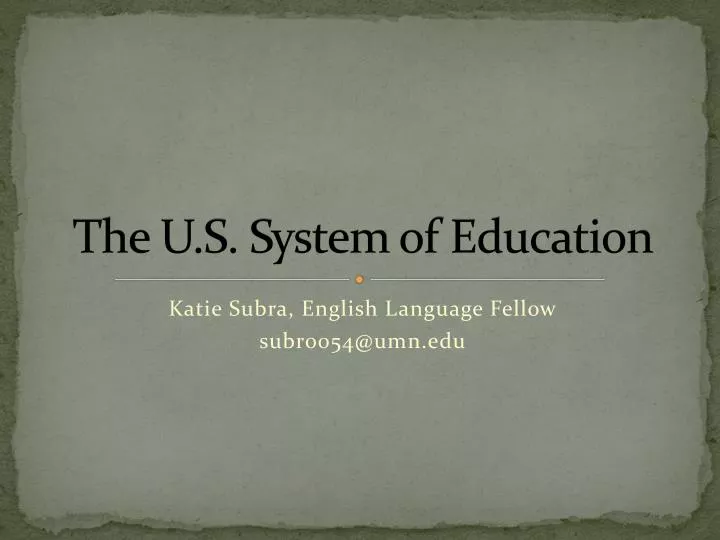 the u s system of education