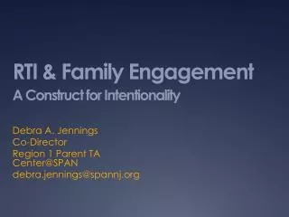 RTI &amp; Family Engagement A Construct for Intentionality
