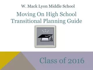 Moving On High School Transitional Planning Guide