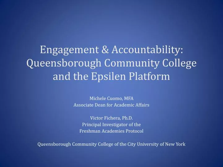 engagement accountability queensborough community college and the epsilen platform