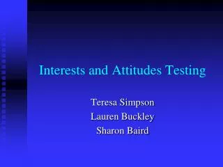 Interests and Attitudes Testing