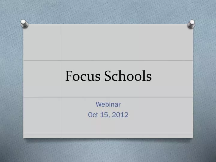 focus schools