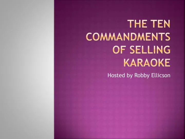 the ten commandments of selling karaoke